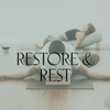 Restore and Rest - OmAyur Wellness